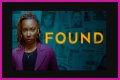 Found Episode 8 Release Date : Recap, Cast, Review, Spoilers, Streaming, Schedule & Where To Watch? - SarkariResult