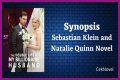 Love, Loss, And Redemption In Sebastian Klein And Natalie Quinn Novels