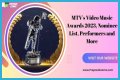 MTV's Video Music Awards 2023, Nominee List, Performers and More -Latest News
