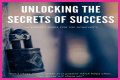 Unlocking The Secrets Of Success And Inspiration